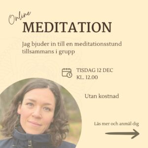 Inbjudan i december till meditation online tillsammans med Anna Ekerli